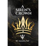 A Sirens Crown: The Siren's Series: 2