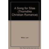 A Song for Silas (Place Called Home Series, 2)