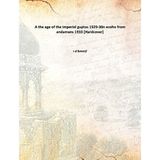 A the age of the imperial guptas 1929-30n ecoho from andamans 1933 [Hardcover] [Hardcover] r.d banerji
