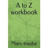A to Z workbook