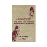 A Vindication Of The Rights Of Woman - Mary Wollstonecraft