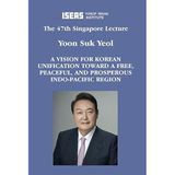 A Vision for Korean Unification Toward a Free, Peaceful, and Prosperous Indo-Pacific Region