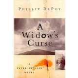 A Widow's Curse: A Fever Devilin Novel De Poy, Phillip
