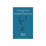 A Young Girls Diary An Anonymous Young Girl - Sigmund Freud