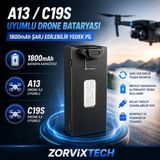 A13 / C19S Uyumlu Drone Bataryası 1800MAH Şarj Edilebilir Yedek Pil