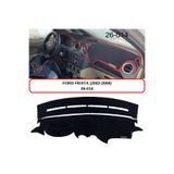 A3D TORPİDO KORUMA Ford Fiesta (2002-2009) Torpido Koruması / Halısı / Örtüsü