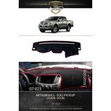 A3D TORPİDO KORUMA Mitsubishi L-200 Pickup (2005-2015) Ön Örtüsü Göğüs Panel Torpido Koruma Koruyucu Kılıfı Halısı