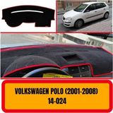 A3D Torpido Koruma Volkswagen Polo 2001-2008 Ön Gögüs Panel Torpido Koruma Koruyucu Kilifi Halisi Örtüsü Yedek Parça