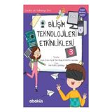 Abaküs Kitap Bilişim Teknolojileri Etkinlikleri 3 - Çocuklar Için Kodlama - 2020