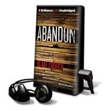 Abandon [With Earbuds] (Playaway Adult Fiction)