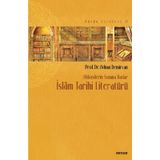 Abbasilerin Sonuna Kadar İslam Tarihi Literatürü - Adnan Demircan