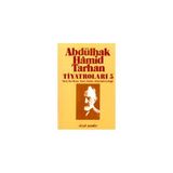 ABDÜLHAK HÂMID TARHAN´IN TİYATROLARI 5 TARIK, İBN MUSA, TEZER, NAZIFE, ABDULLAHÜ´S-SAGÎR - İNCİ ENGİNÜN