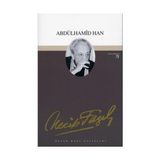 ABDÜLHAMİD HAN TIYATRO (KOD: 54) - NECIP FAZIL KISAKÜREK