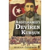 Abdülhamid'i Deviren Kurşun-Cevşen-İ Kebir Hediyeli