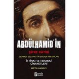 Abdülhamid'in Şifre Katibi Mehmet Selahaddin Efendi'nin Anıları; Ittihat Terakki Cinayetleri: Kitap Kağıdı - Option-1