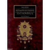 Abdülhamid'in Son Günlerinde İstanbul - Paul Fesch