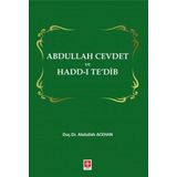 Abdullah Cevdet ve Hadd-ı Te`dib - Abdullah Acehan