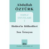 Abdullah Öztürk Toplu Oyunları 1 - Abdullah Öztürk