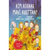 Abm Yayınevi Alfa Kalem+Kim Korkar Mavi Kurt'tan? (Şiirsel Taş) Yeni Çocuk Edebiyatı Abm Kitap