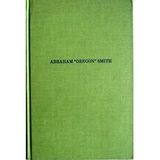 Abraham "Oregon" Smith: Pioneer, Folk Hero, and Tale-Teller