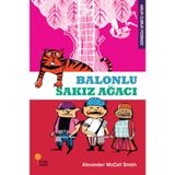 Abur Cubur Peşinde 1 Balonlu Sakız Ağacı - Alexander Mccall Smith