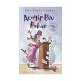 Acayip Bir Bakan - Dominique Demers