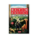 Acayip Kitaplar Ölüm Ormanı - Beyin Avcısı