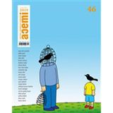Acemi Aktüel Edebiyat Dergisi Sayı: 46 Eylül-Ekim 2019