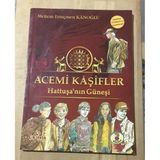 Acemi Kaşifler Hattuşa'nın Güneşi Abdullah Turhan'ın Çizimleriyle 10+ (Sahafiye Kitap)