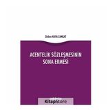 Acentelik Sözleşmesinin Sona Ermesi - Didem Kaya Cankat