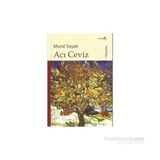 ACI CEVIZ - MURAT SOYAK