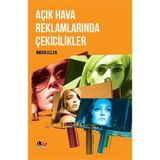 Açık Hava Reklamlarında Çekicilikler - İmran Aslan