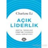 AÇIK LIDERLIK SOSYAL TEKNOLOJI YÖNETME TARZINIZI NASIL DEĞİŞTİRİR? - CHARLENE LI
