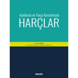 Açıklama ve Yargı Kararlarıyla Harçlar - Enver Karmış