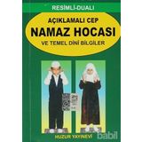 AÇIKLAMALI CEP NAMAZ HOCASI VE TEMEL DINI BILGILER - ABDULLAH KARAKUŞ