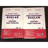 Açıklamalı İçtihatlı Türk Hukukunda Suçlar Ve Tüm Özel Ceza Yasaları [2 Cilt Takım] (Sahafiye Kitap)