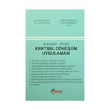 Açıklamalı-Örnekli Kentsel Dönüşüm Uygulaması - Hasan Özkan Ceren Kubilay Papa Georgiou