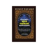 Açıklamalı Rüya Tabirleri Ansiklopedisi (Ciltli) (ıı. Hamur)