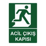 Acil Çıkış Kapısı İsg Uyarı Levhası Pvc A3 30X42 Cm