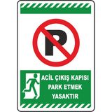 Acil Çıkış Kapısı Park Etmek Yasaktır Vizyon Trafik - 15X21 CM - STİCKER