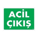 Acil Çıkış Uyarı Levhası 25X35 KOD882