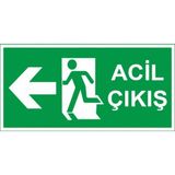 Acil Çıkış Uyarı Levhası Sol Yön 25X15 Ebatında