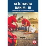 Acil Hasta Bakımı III Paramedikler İçin Temel Yaklaşımlar-Ankara Nobel Tıp Kitabevi