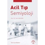 Acil Tıp Semiyoloji - Asım Kalkan
