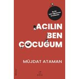 Açılın Ben Çocuğum - Müjdat Ataman