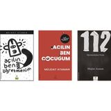 Açılın Ben Öğretmenim - Açılın Ben Çocuğum - 112 Öğretmenliğime Notlar - Müjdat Ataman