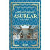 Acımasız Savaşçı - Asurlar - Turan Tektaş