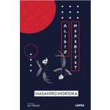 Acısız Medeniyet - Masahiro Morioka