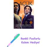 Açlık (Ciltli): Bir Yoklar Romanı Sadece Birbirinizden Korkun + Renkli Fosforlu Kalem - Hayır