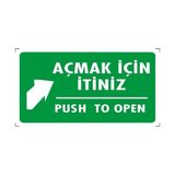 Açmak Için Itiniz - Ikaz Levhası Fotolümen - 1 Adet
